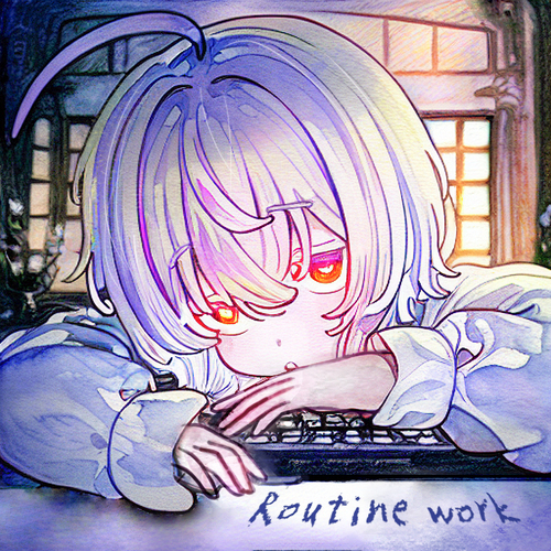 Routine work